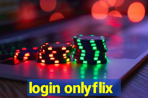 login onlyflix
